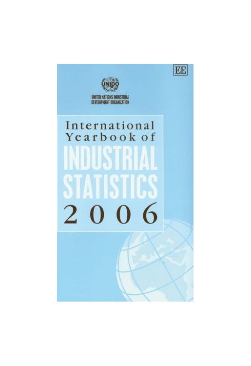 International Yearbook of Industrial Statistics 2006