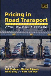 Pricing in Road Transport A Multi-disciplinary Perspective