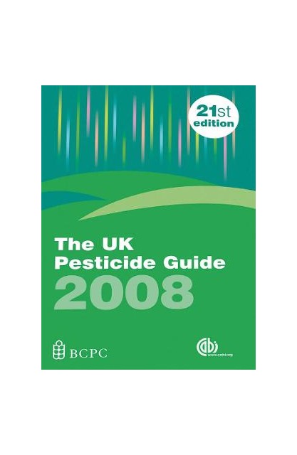UK Pesticide Guide 2008