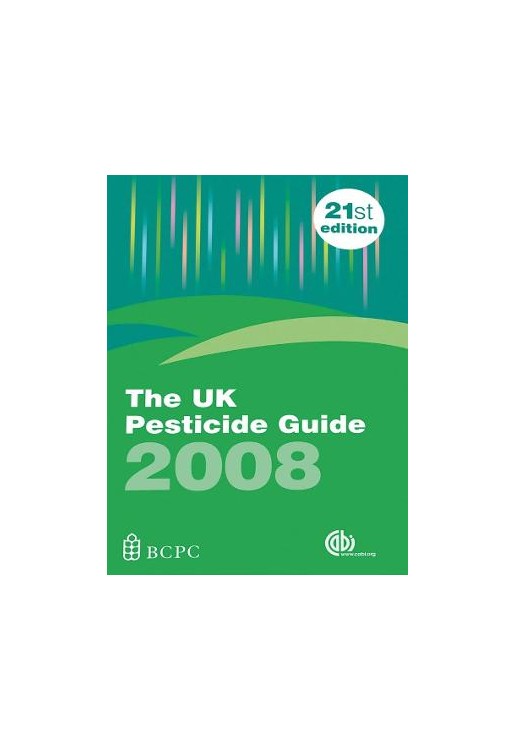 UK Pesticide Guide 2008