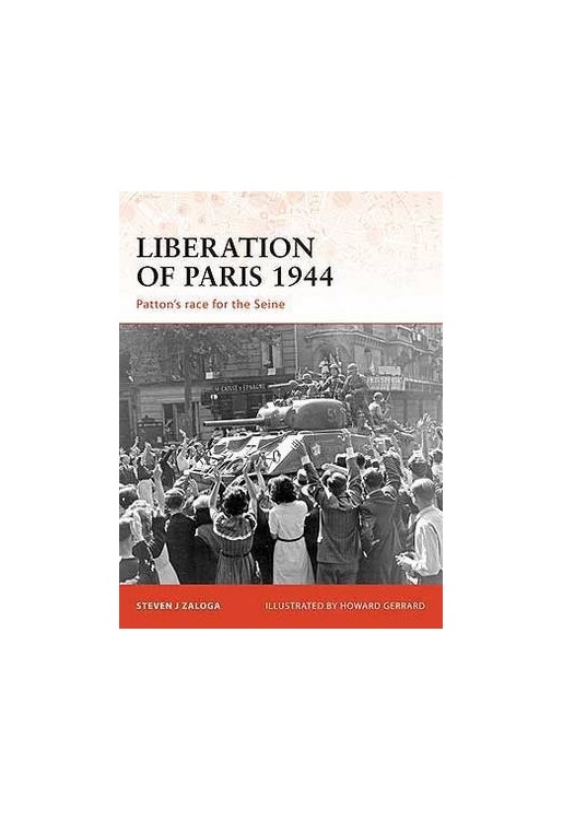 Liberation of Paris 1944 Patton's Race for Seine (C.No.194)