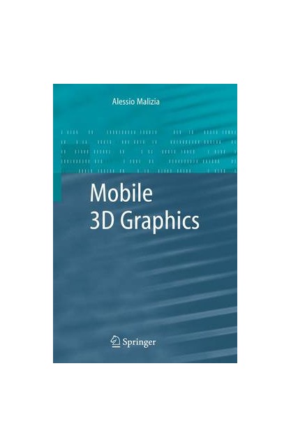 Mobile 3D Graphics