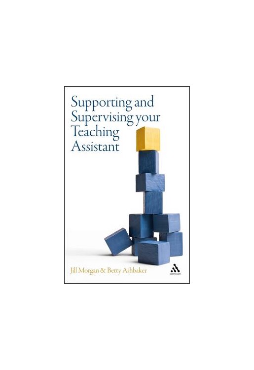 Supporting and Supervising Your Teaching Assistant