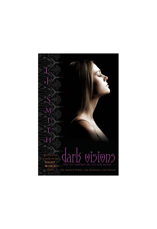 Dark Visions Bind-Up The Strange Power. Possessed. Passion