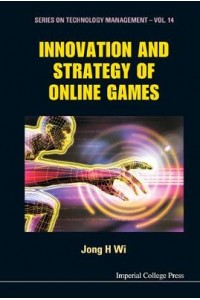 Innovation and Strategy of Online Games
