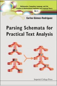 Parsing Schemata for Practical Text Analysis