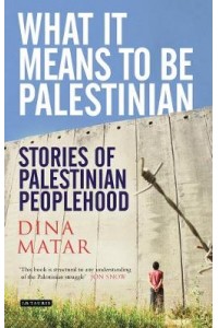 What it Means to be Palestinian