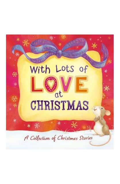 With Lots of Love at Christmas