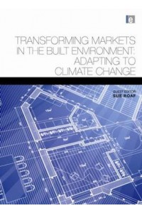 Transforming Markets in the Built Environment