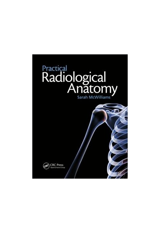 Practical Radiological Anatomy