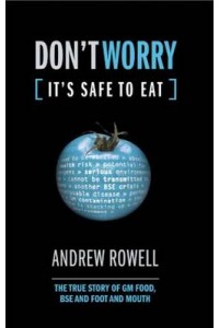 Don't Worry It's Safe to Eat