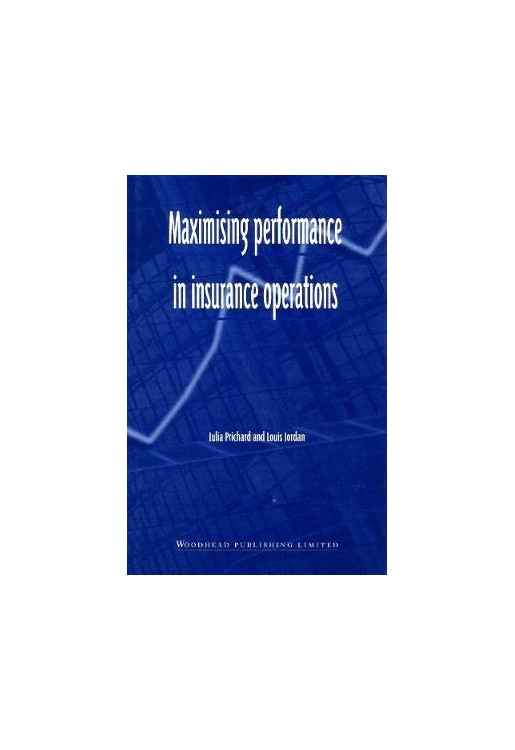 Maximising Performance in Insurance Operations