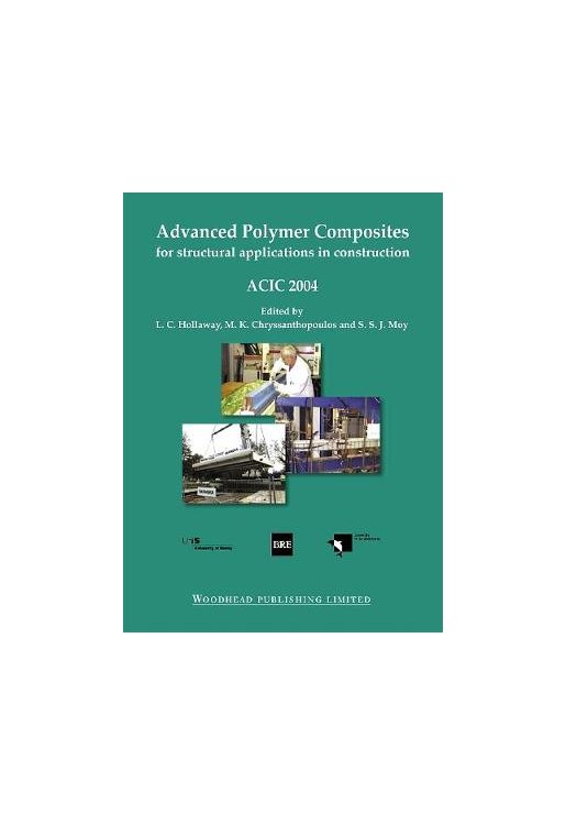 Advanced Polymer Composites for Structural Applications 2004