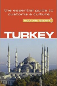 Turkey - Culture Smart