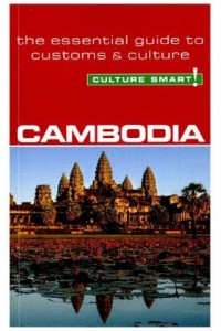Cambodia - Culture Smart