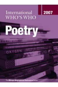 International Who's Who in Poetry 2007