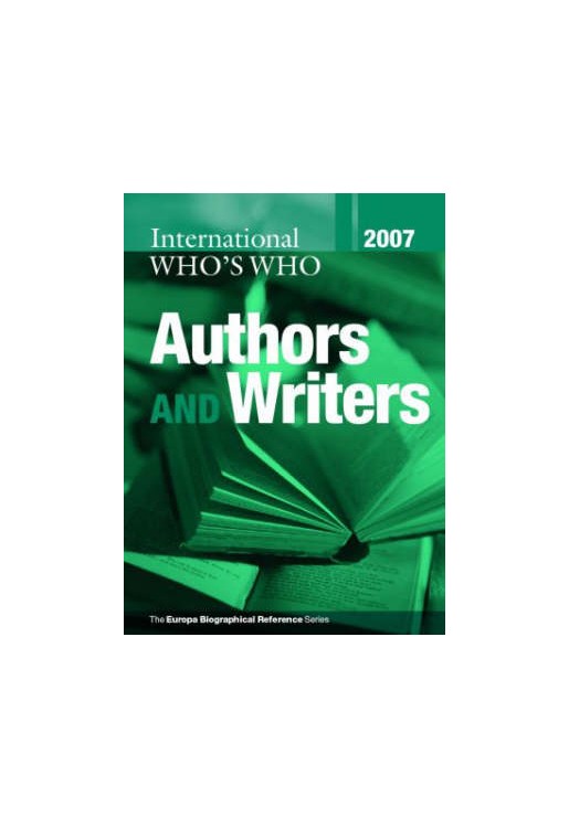 International Who's Who of Authors & Writers 2007