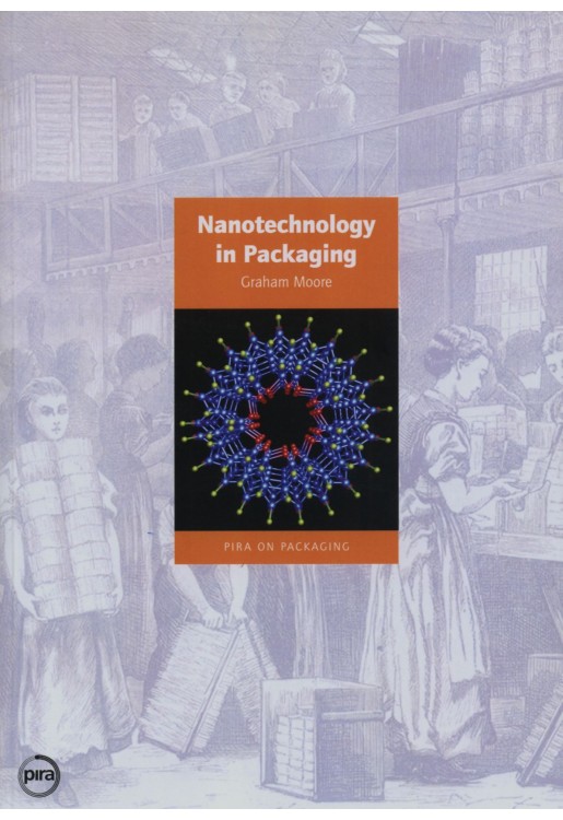 Nanotechnology in Packaging