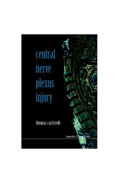 Central Nerve Plexus Injury...