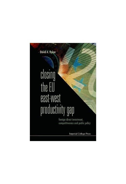 Closing The Eu East-West Productivity Gap