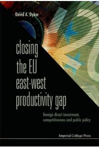 Closing The Eu East-West Productivity Gap