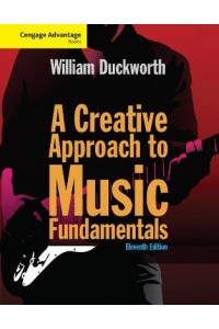 Cengage Advantage: A Creative Approach to Music Fundamentals