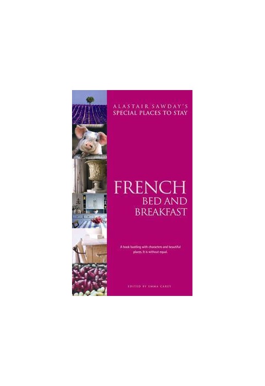 French Bed & Breakfast Special Places to Stay