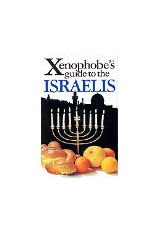 Xenophobe's Guide to the Israelis
