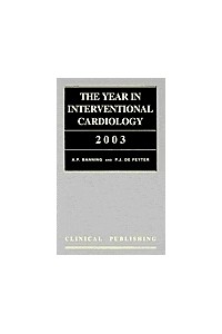 Year In Interventional Cardiology 2003