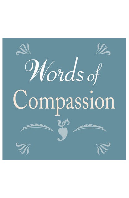 Words of Compassion