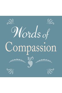 Words of Compassion