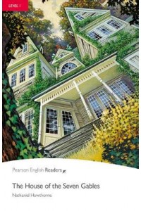 The House of the Seven Gables: Level 1