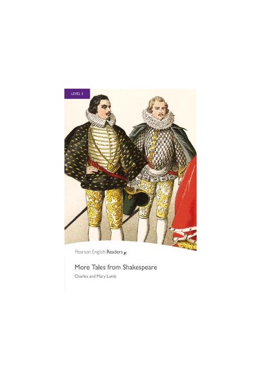 More Tales from Shakespeare: Level 5