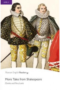 More Tales from Shakespeare: Level 5
