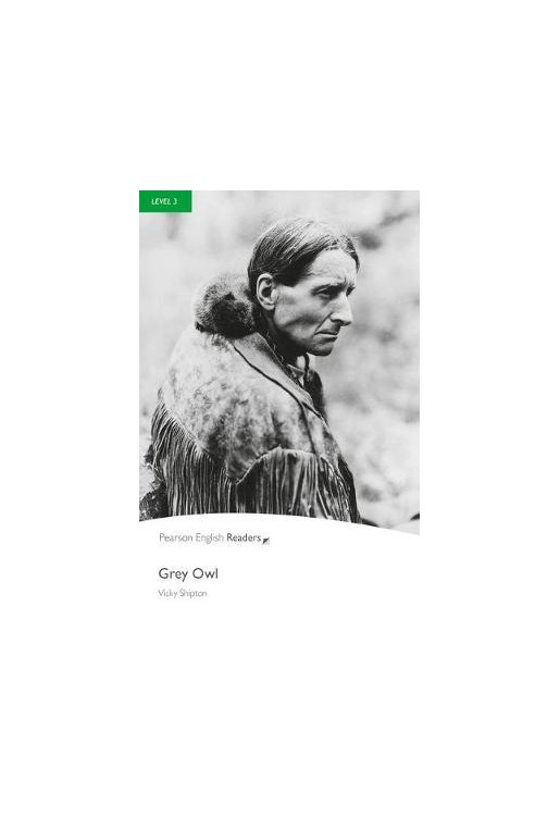 Grey Owl: Level 3