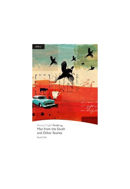 Man from the South and Other Stories: Level 6