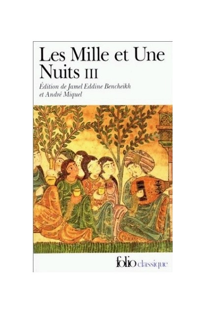Les Mille et Une Nuits III...