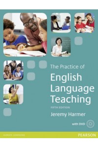 The Practice of English Language Teaching