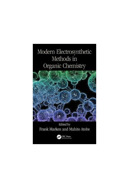 Modern Electrosynthetic Methods in Organic Chemistry