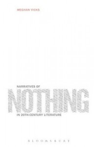 Narratives of Nothing in 20th-Century Literature