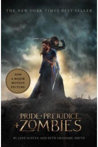 Pride and Prejudice and Zombies