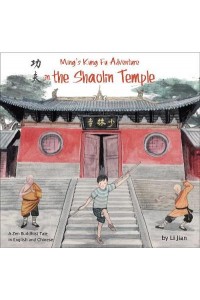 Ming's Kung Fu Adventure in the Shaolin Temple