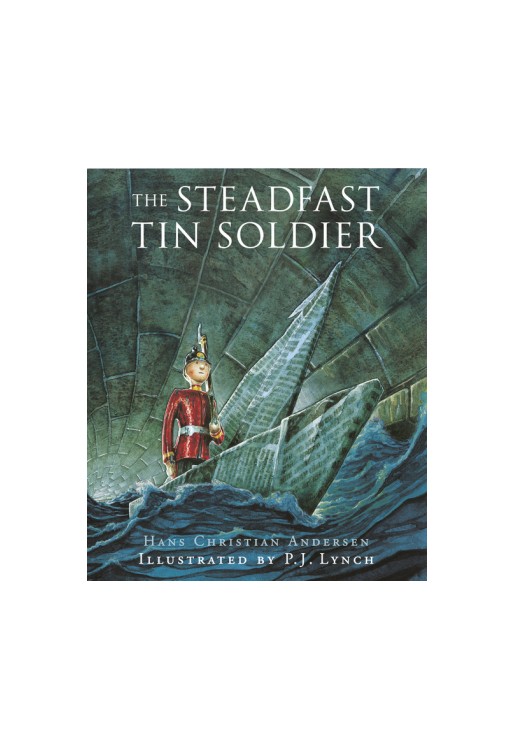 The Steadfast Tin Soldier
