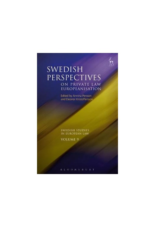 Swedish Perspectives on Private Law Europeanisation