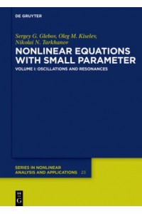 Nonlinear Equations with Small Parameter. Vol.1