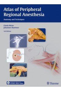 Atlas of Peripheral Regional Anesthesia