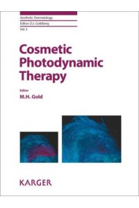 Cosmetic Photodynamic Therapy