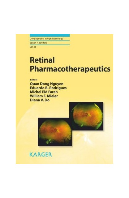 Retinal Pharmacotherapeutics