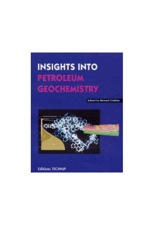 Instights Into Petroleum Geochemistry
