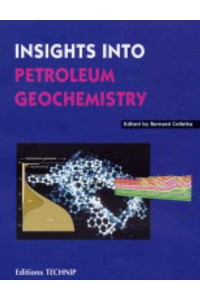 Instights Into Petroleum Geochemistry